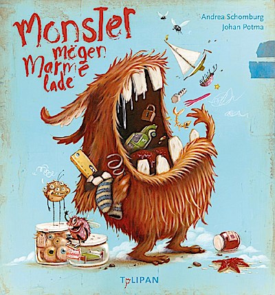 Monster mögen Marmelade