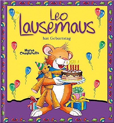 Leo Lausemaus hat Geburtstag