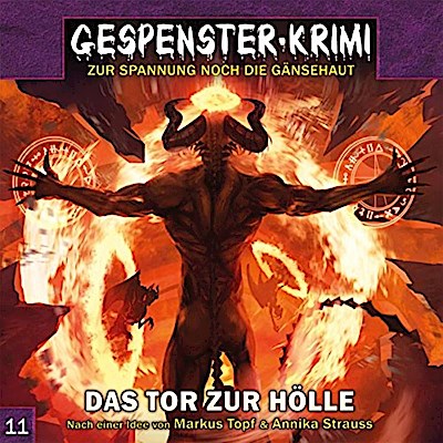 Gespenster-Krimi - Das Tor zur Hölle, 1 Audio-CD