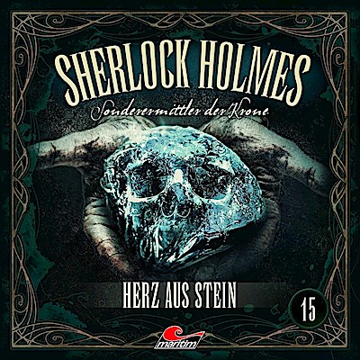 Sherlock Holmes - Sonderermittler der Krone - Herz aus Stein, 1 Audio-CD
