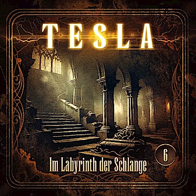 Tesla - Im Labyrinth der Schlange, 1 Audio-CD
