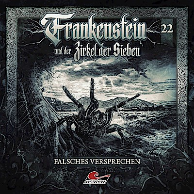 Frankenstein und der Zirkel der Sieben - Falsches Versprechen, 1 Audio-CD