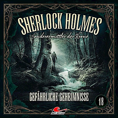 Sherlock Holmes - Sonderermittler der Krone - Gefährliche Geheimnisse, 1 Audio-CD