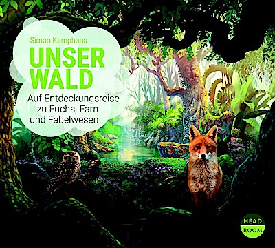Unser Wald, 1 Audio-CD