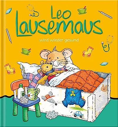 Leo Lausemaus wird wieder gesund
