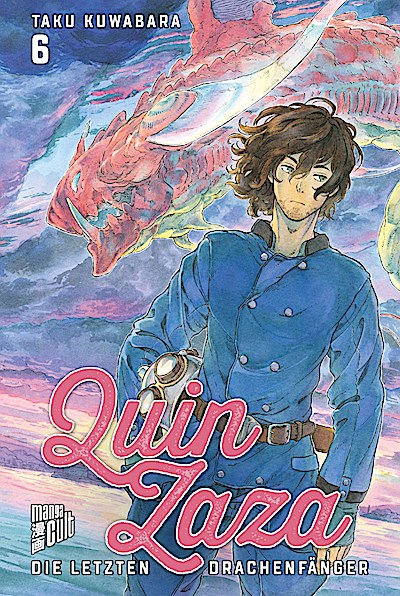 Quin Zaza - Die letzten Drachenfänger. Bd.6