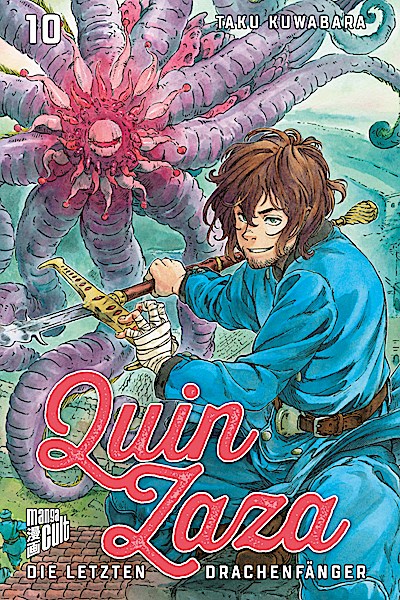 Quin Zaza - Die letzten Drachenfänger. Bd.10
