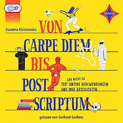 Von Carpe Diem bis Post Scriptum, 1 Audio-CD, 1 MP3