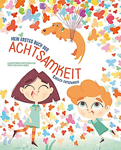 Mein erstes Buch der Achtsamkeit